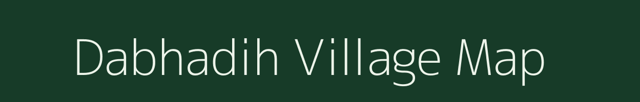 Dabhadih village map in Jharkhand