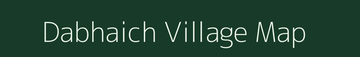 Dabhaich village map in Bihar