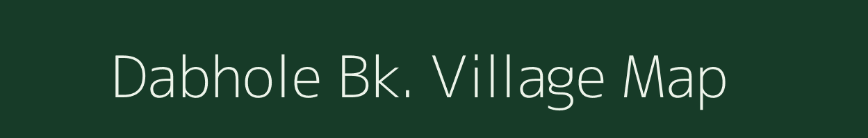 Dabhole Bk. village map in Maharashtra