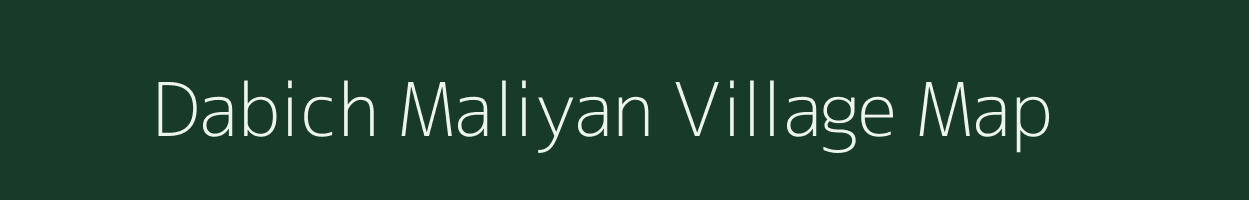 Dabich Maliyan village map in Rajasthan