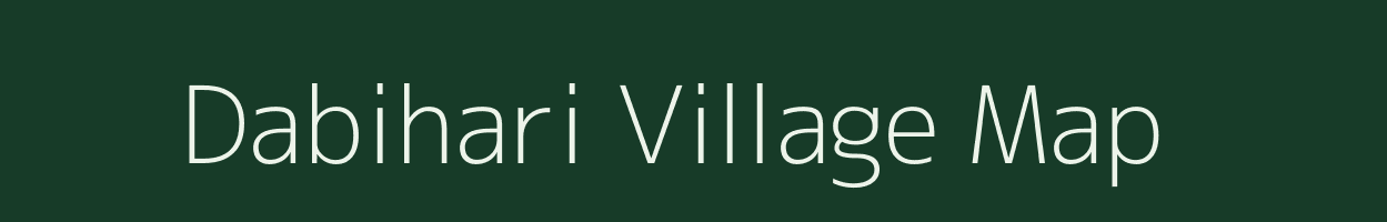 Dabihari village map in Uttar Pradesh