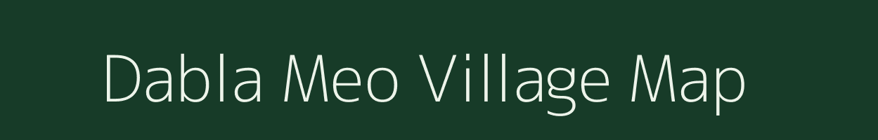 Dabla Meo village map in Rajasthan