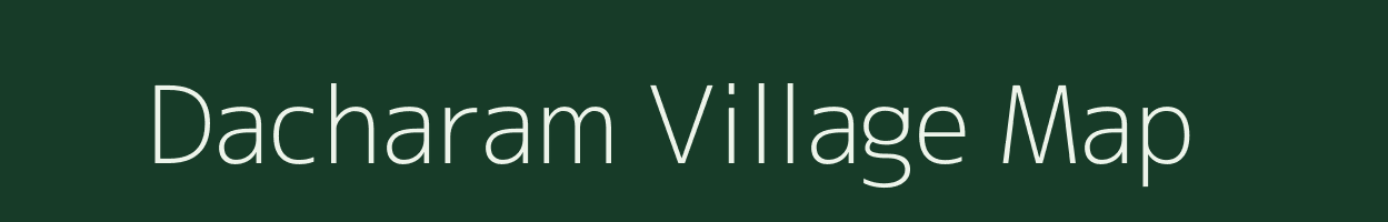 Dacharam village map in Andhra Pradesh