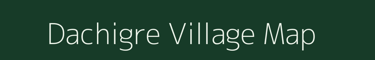 Dachigre village map in Meghalaya