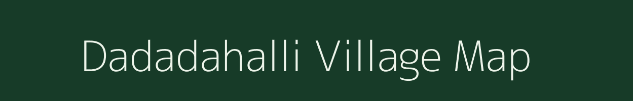 Dadadahalli village map in Karnataka