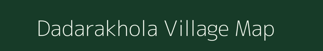 Dadarakhola village map in Odisha