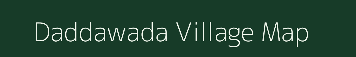 Daddawada village map in Andhra Pradesh