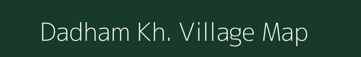 Dadham Kh. village map in Maharashtra