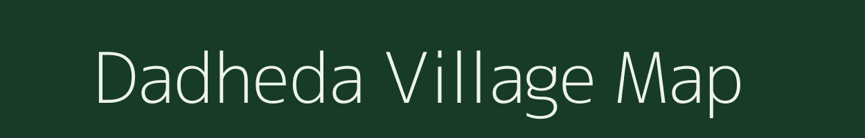 Dadheda village map in Gujarat