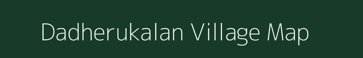 Dadherukalan village map in Uttar Pradesh