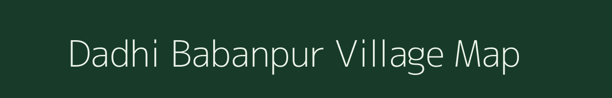 Dadhi Babanpur village map in Odisha