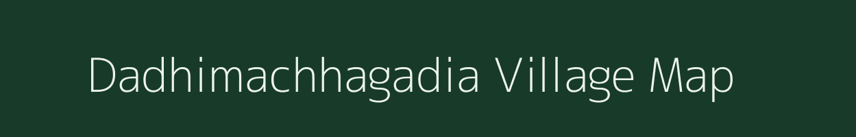 Dadhimachhagadia village map in Odisha