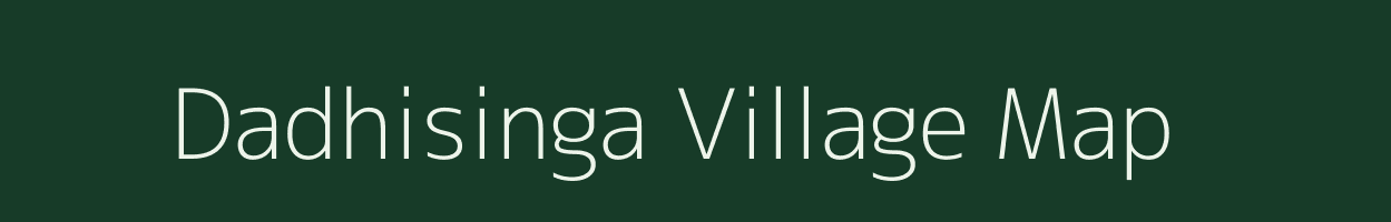 Dadhisinga village map in Odisha