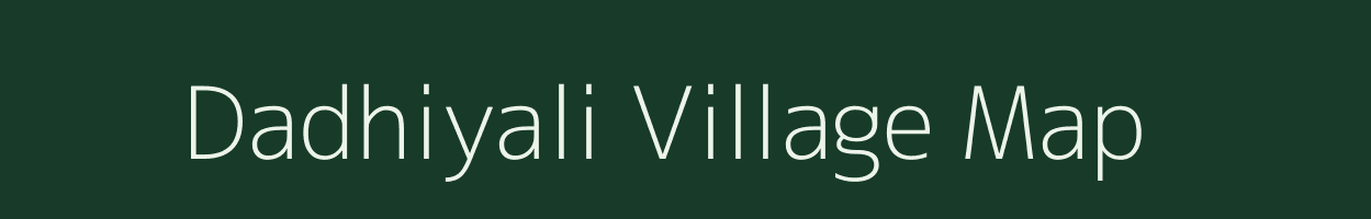 Dadhiyali village map in Gujarat