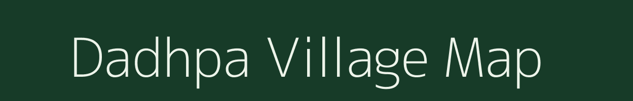 Dadhpa village map in Bihar