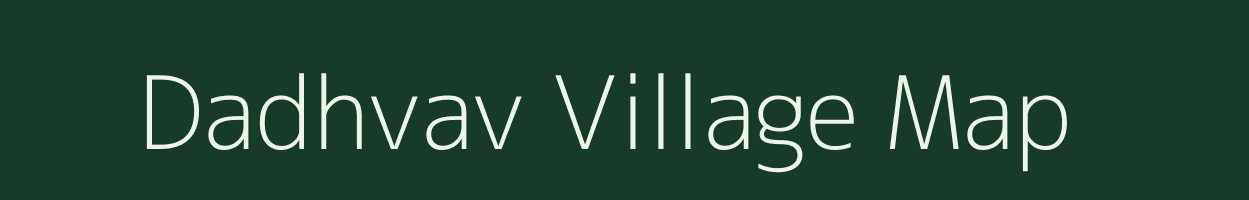 Dadhvav village map in Gujarat