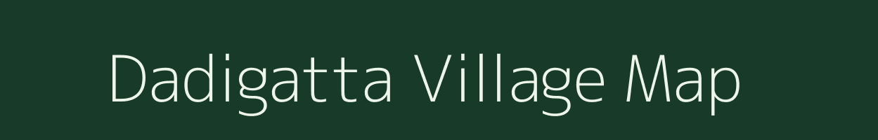 Dadigatta village map in Karnataka