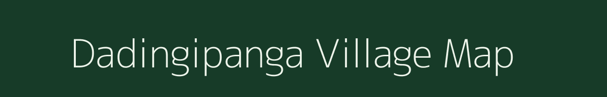 Dadingipanga village map in Odisha