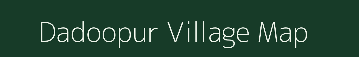 Dadoopur village map in Uttar Pradesh