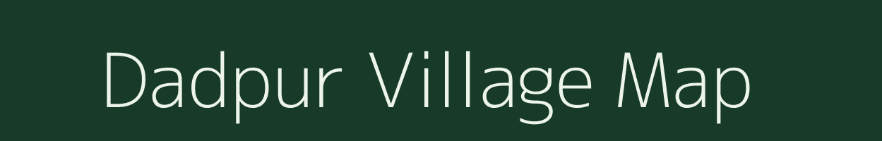 Dadpur village map in Bihar