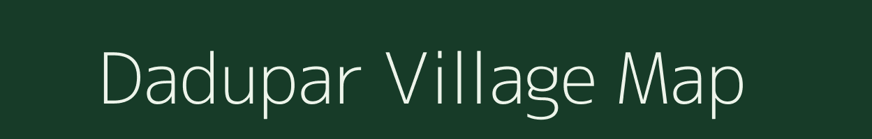 Dadupar village map in Uttar Pradesh