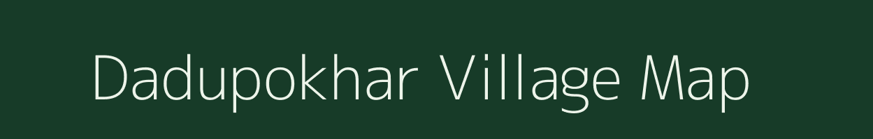 Dadupokhar village map in Uttar Pradesh