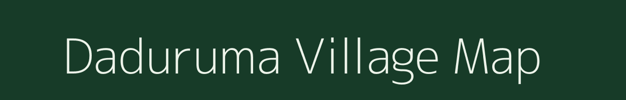Daduruma village map in Odisha