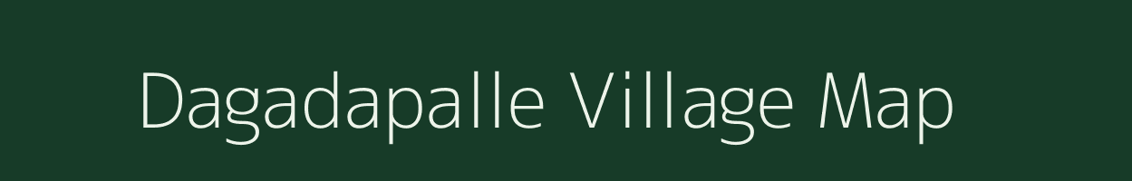 Dagadapalle village map in Andhra Pradesh
