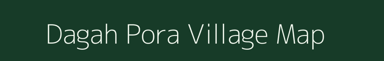 Dagah Pora village map in Jammu & Kashmir