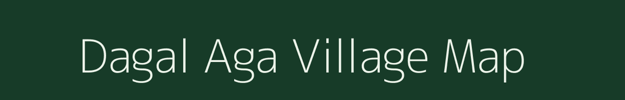 Dagal Aga village map in Meghalaya