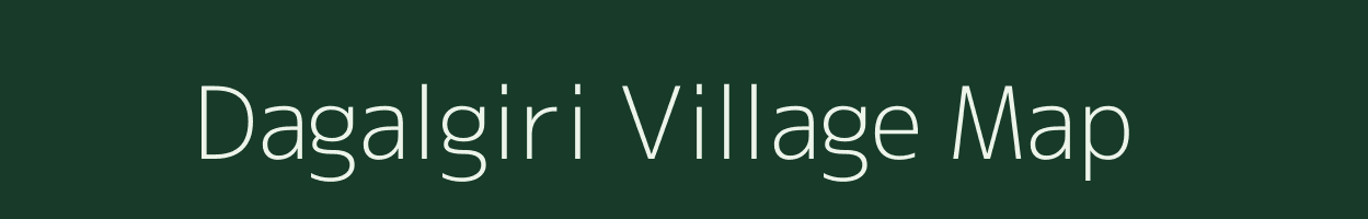 Dagalgiri village map in Meghalaya