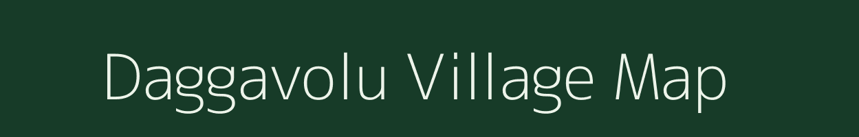 Daggavolu village map in Andhra Pradesh