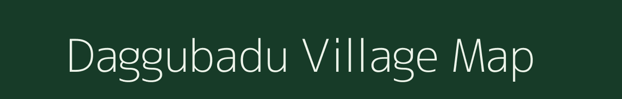 Daggubadu village map in Andhra Pradesh