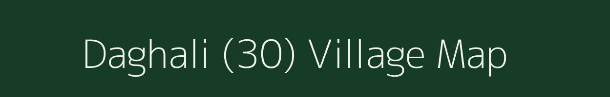 Daghali (30) village map in Himachal Pradesh