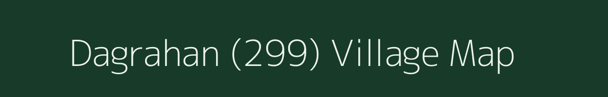 Dagrahan (299) village map in Himachal Pradesh