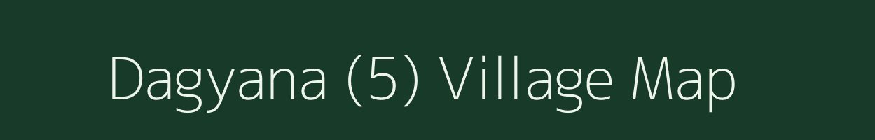 Dagyana (5) village map in Himachal Pradesh