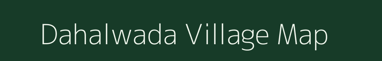 Dahalwada village map in Madhya Pradesh