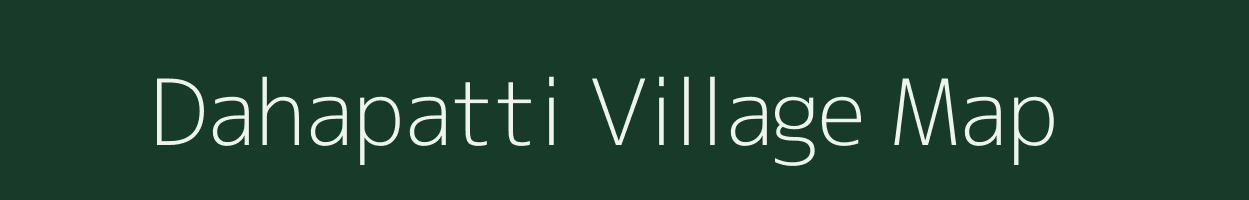 Dahapatti village map in Bihar