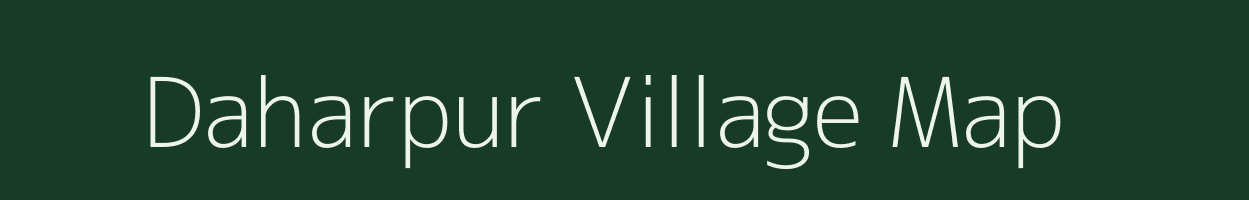 Daharpur village map in Bihar