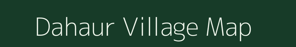 Dahaur village map in Bihar