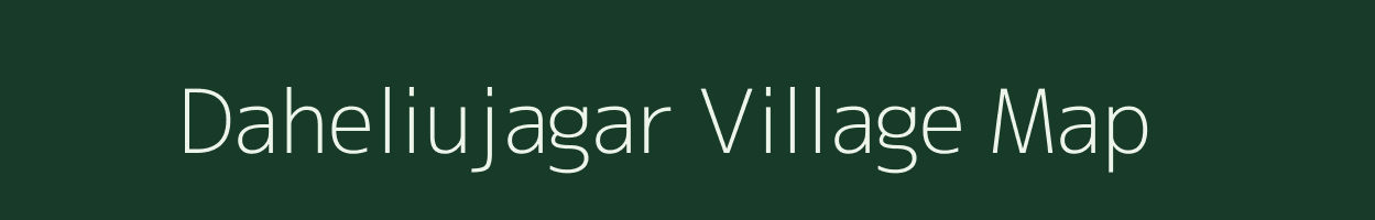 Daheliujagar village map in Uttar Pradesh