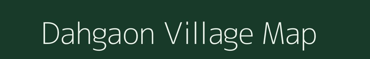 Dahgaon village map in Bihar