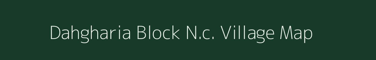 Dahgharia Block N.c. village map in Assam
