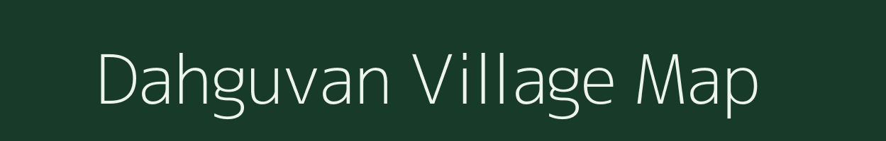 Dahguvan village map in Uttar Pradesh