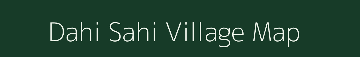 Dahi Sahi village map in Odisha