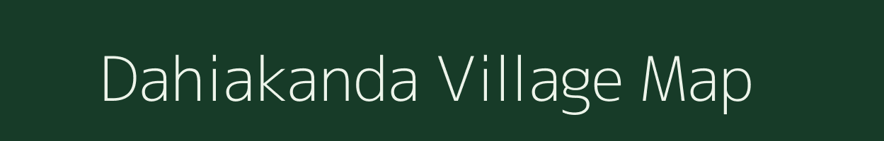 Dahiakanda village map in West Bengal