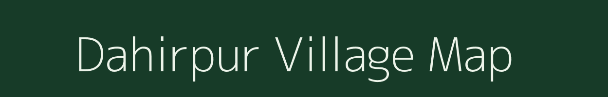 Dahirpur village map in Uttar Pradesh