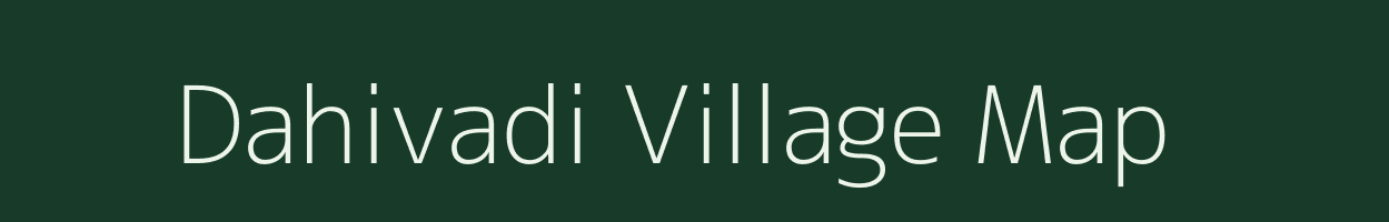 Dahivadi village map in Maharashtra