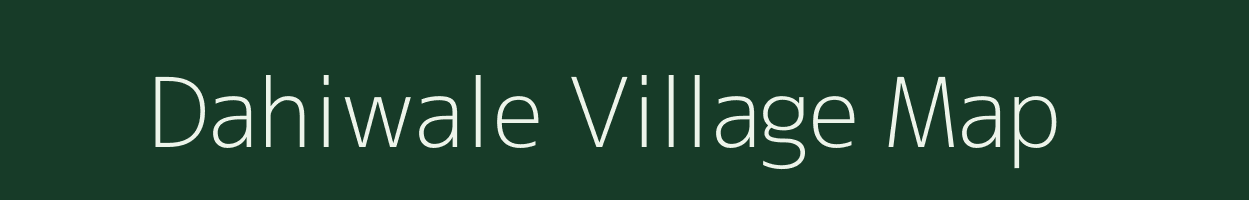 Dahiwale village map in Maharashtra