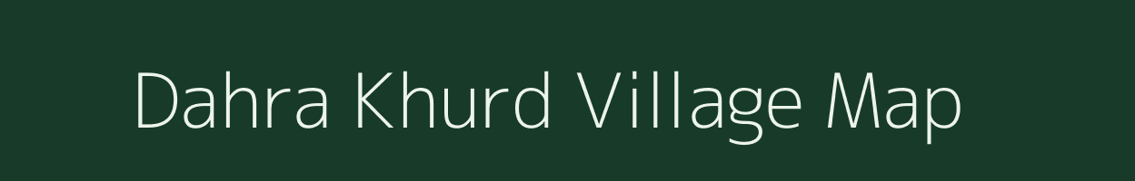 Dahra Khurd village map in Uttar Pradesh